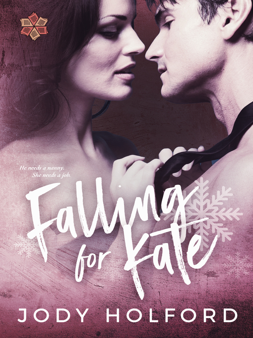 Title details for Falling for Kate by Jody Holford - Available